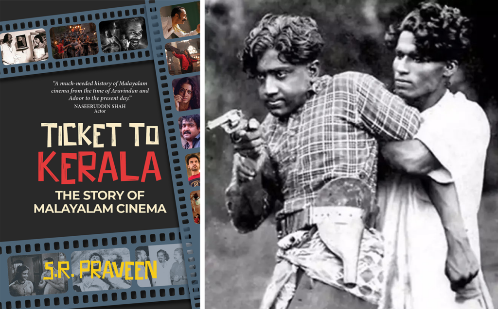 Ticket to Kerala book cover and still from Vigathakumaran, first Malayalam film 